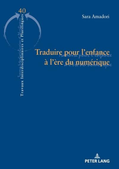 Traduire pour l’enfance à l’ère du numérique