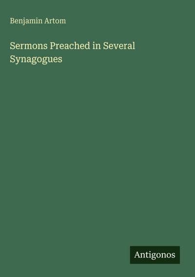 Sermons Preached in Several Synagogues