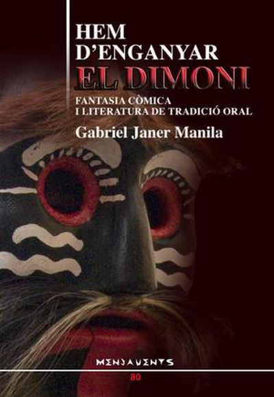 Hem d’enganyar el dimoni : fantasia còmica i literatura de tradició oral