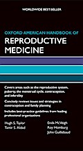 Oxford American Handbook of Reproductive Medicine