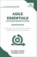 Agile Essentials You Always Wanted To Know