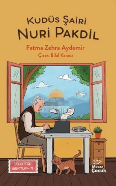 Kudüs Sairi Nuri Pakdil - Gelecege Mektup 11