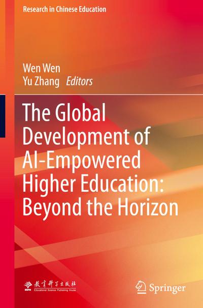 The Global Development of AI-Empowered Higher Education: Beyond the Horizon