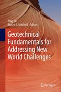 Geotechnical Fundamentals for Addressing New World