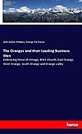 The Oranges and their Leading Business Men