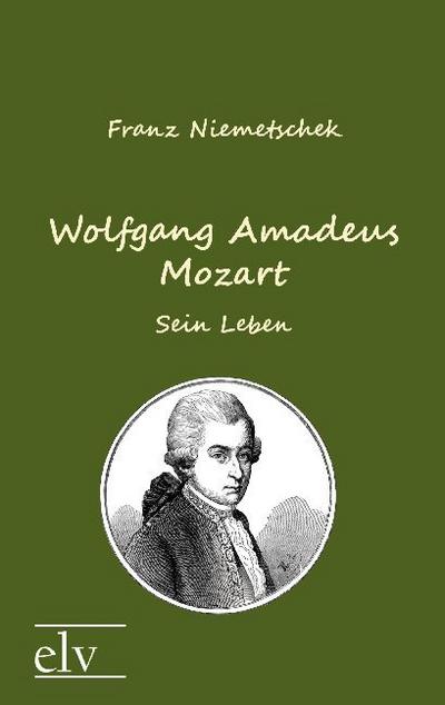 Wolfgang Amadeus Mozart