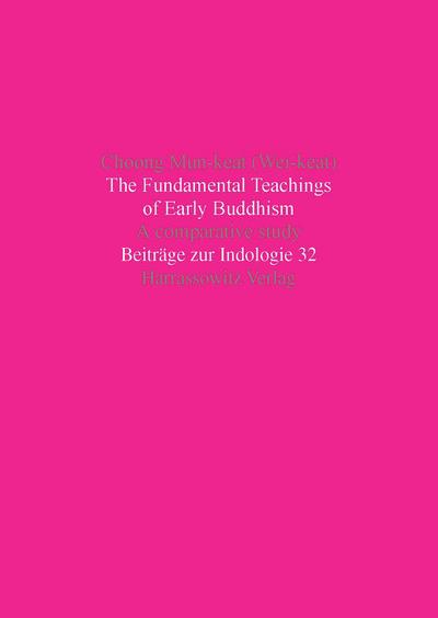 The Fundamental Teachings of Early Buddhism