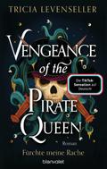 Vengeance of the Pirate Queen - Fürchte meine Rache