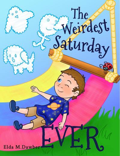 The Weirdest Saturday Ever