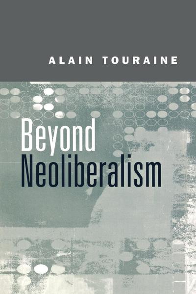 Beyond Neoliberalism