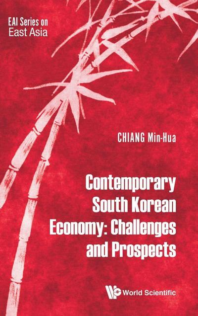 CONTEMPORARY SOUTH KOREAN ECONOMY