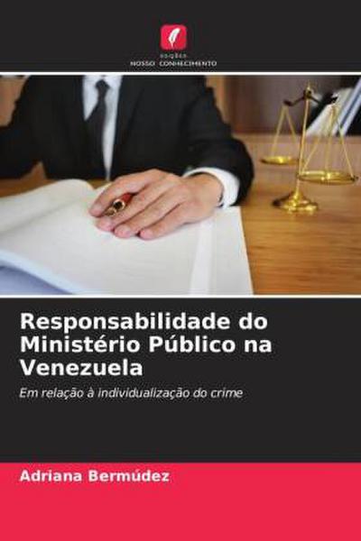 Responsabilidade do Ministério Público na Venezuela