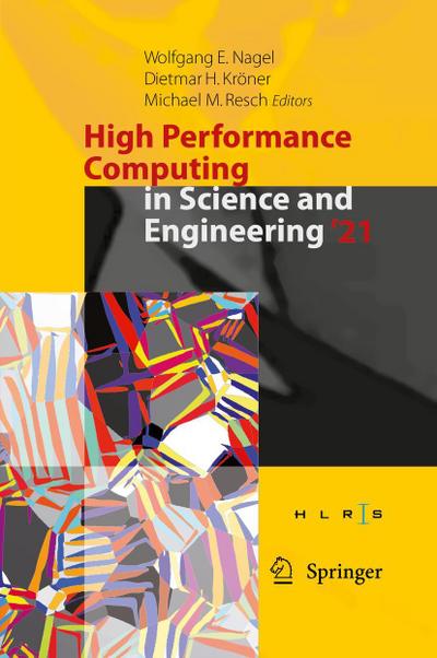 High Performance Computing in Science and Engineering ’21
