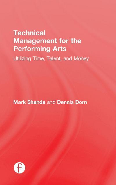 Technical Management for the Performing Arts