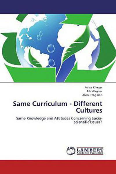 Same Curriculum - Different Cultures