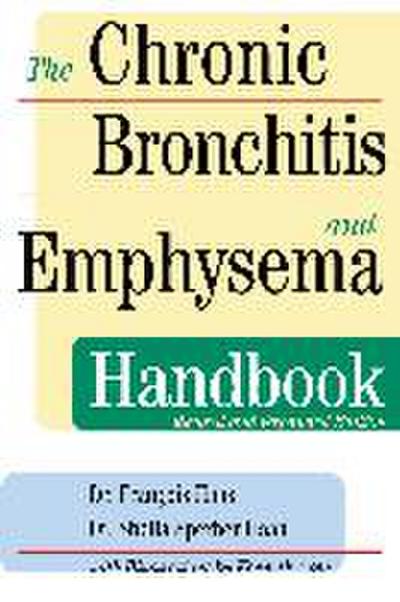 The Chronic Bronchitis and Emphysema Handbook