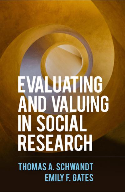 Evaluating and Valuing in Social Research
