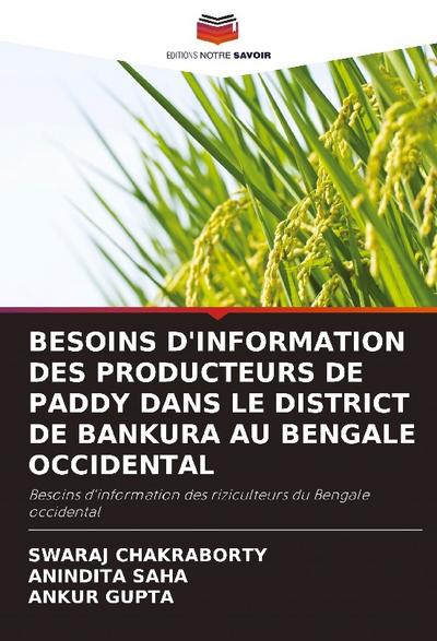 BESOINS D’INFORMATION DES PRODUCTEURS DE PADDY DANS LE DISTRICT DE BANKURA AU BENGALE OCCIDENTAL