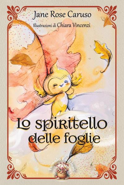 Lo spiritello delle foglie