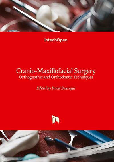 Cranio-Maxillofacial Surgery - Orthognathic and Orthodontic Techniques
