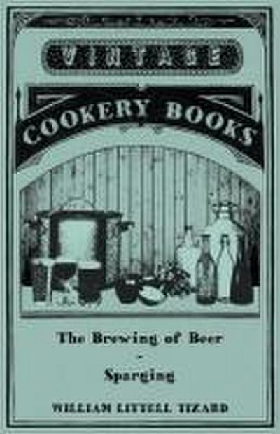 The Brewing of Beer