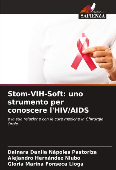 Stom-VIH-Soft: uno strumento per conoscere l’HIV/AIDS