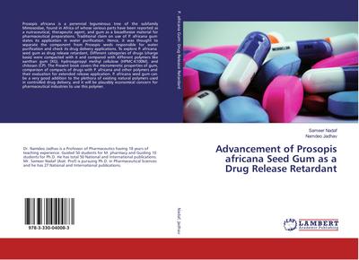 Advancement of Prosopis africana Seed Gum as a Drug Release Retardant