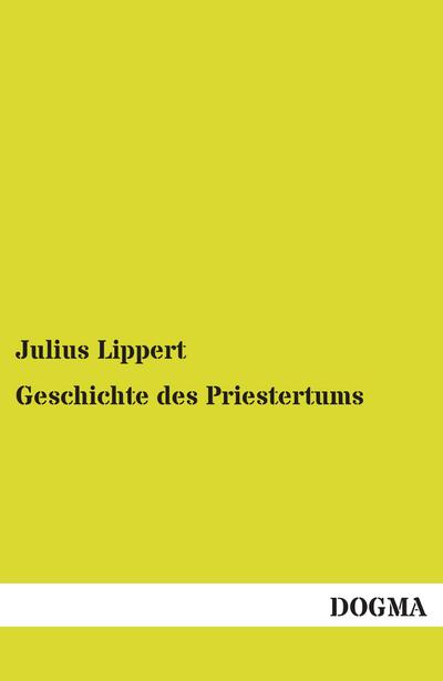 Geschichte des Priestertums