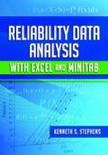 Reliability Data Analysis with Excel and Minitab