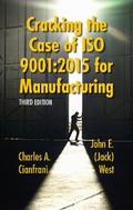 Cracking the Case of ISO 9001:2015 for Manufacturing