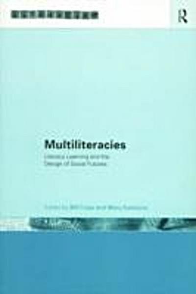 Multiliteracies: Lit Learning