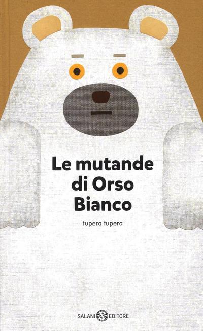 Le mutande di Orso Bianco