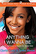 Anything I Wanna Be