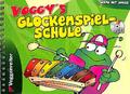 Voggy’s Glockenspiel-Schule