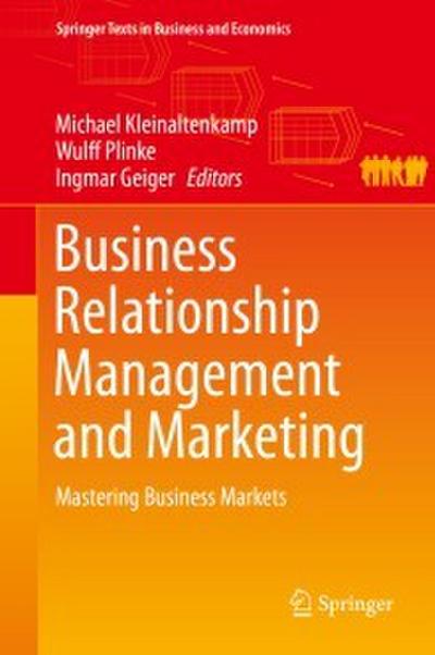 Business Relationship Management and Marketing