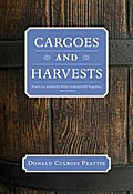 Cargoes and Harvests