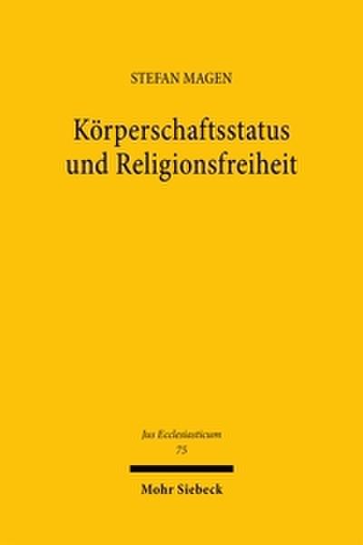 Körperschaftsstatus und Religionsfreiheit