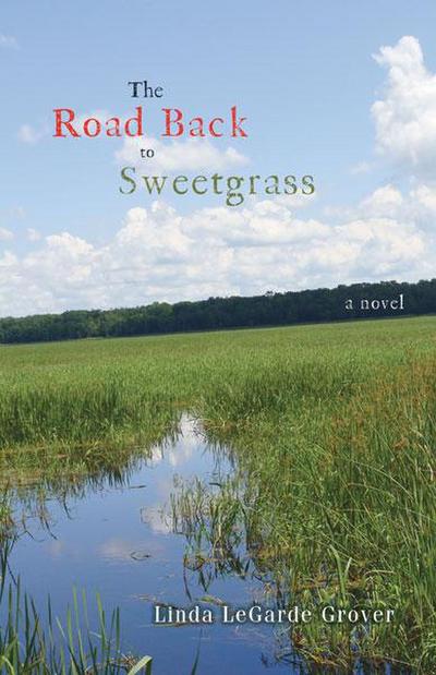 The Road Back to Sweetgrass