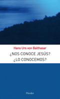 ¿Nos conoce Jesús? ¿Lo conocemos?