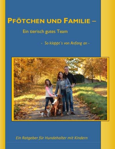 Pfötchen und Familie