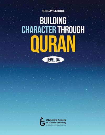 Building Character Through Quran