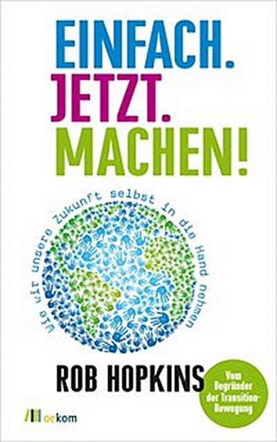 Einfach. Jetzt. Machen!