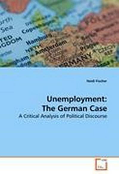 Unemployment: The German Case