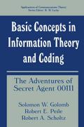 Basic Concepts in Information Theory and Coding