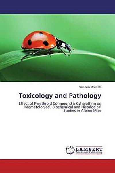 Toxicology and Pathology
