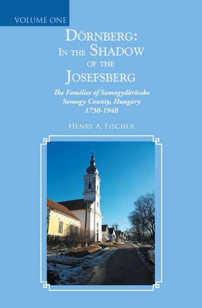 Dörnberg: in the Shadow of the Josefsberg