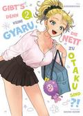 Gibt’s denn keine Gyaru, die nett zu Otaku sind?! 02