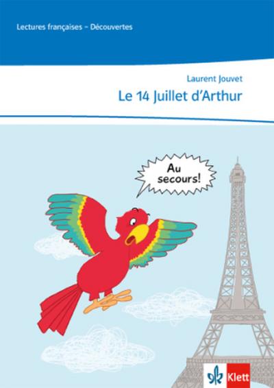 Le 14 Juillet d’Arthur