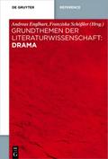 Grundthemen der Literaturwissenschaft: Drama