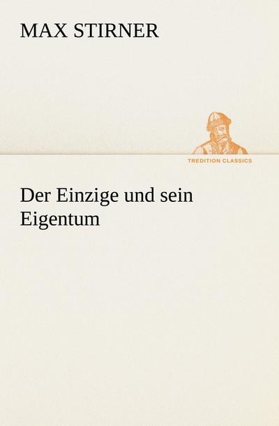 Der Einzige und sein Eigentum